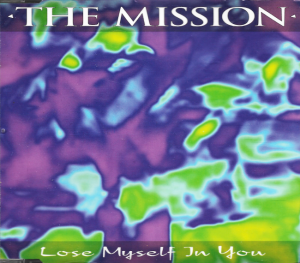 The Mission – Lose Myself In You (CD)