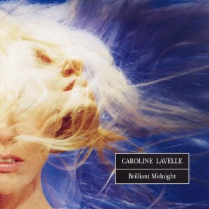 Caroline Lavelle – Brilliant Midnight (CD)