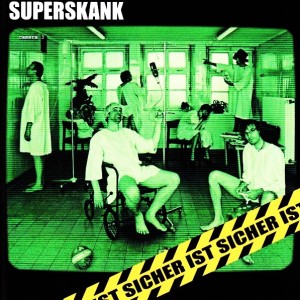 Superskank – Sicher Ist Sicher (CD)