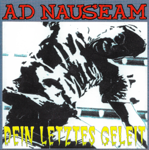 Ad Nauseam – Dein Letztes Geleit (CD)