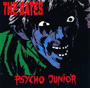 The Bates – Psycho Junior (CD)