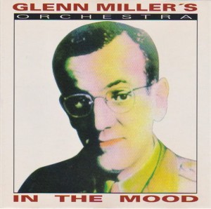 Glenn Miller's Orchestra – In The Mood (CD)
