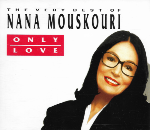 Nana Mouskouri – Only Love - The Very Best Of Nana Mouskouri (Box 2CD)
