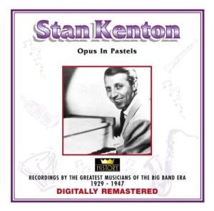 Stan Kenton – Opus In Pastels (2CD)