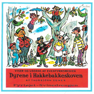Thorbjørn Egner – Dyrene I Hakkebakkeskoven (CD)