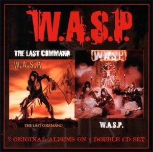 W.A.S.P. – W.A.S.P. & The Last Command (2CD)