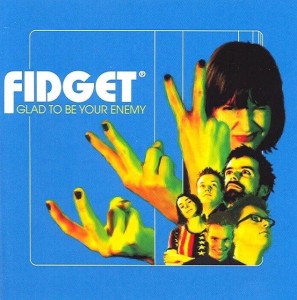 Fidget – Glad To Be Your Enemy (CD)