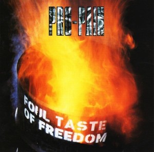 Pro-Pain – Foul Taste Of Freedom (CD)