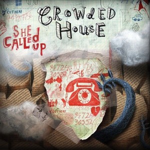 Crowded House – She Called Up (CD)