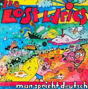 The Lost Lyrics – ...Man Spricht Deutsch (CD)