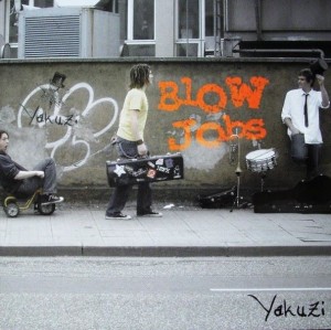 Yakuzi – Blow Jobs (CD)