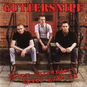 Guttersnipe – Never Surrender Never Give In (CD)