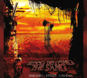 Baratro - Entity - Undead – Blood Beyond The Sand (CD)