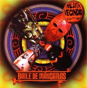 Maldita Vecindad y Los Hijos Del 5to. Patio – Baile De Mascaras (CD)