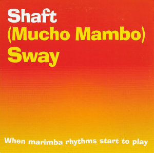 Shaft – (Mucho Mambo) Sway (CD)