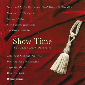 Andrew Lloyd Webber, Tim Rice - The Stage Door Orchestra – Show Time (CD)