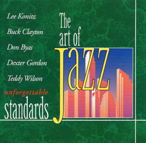 Various – The Art of Jazz: Unforgettable Standards (CD)
