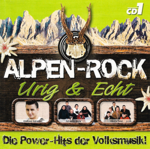Various – Alpen-Rock - Urig & Echt (CD)