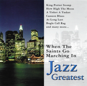 Various – Jazz Greatest - When The Saints Go Marching In (CD)