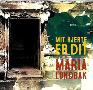 Maria Lundbak Hinge – Mit Hjerte Er Dit (CD)