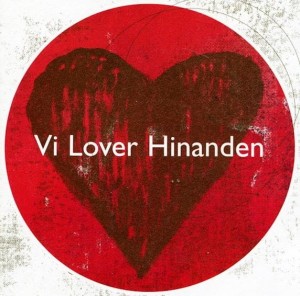 Various – Vi Lover Hinanden (CD) 