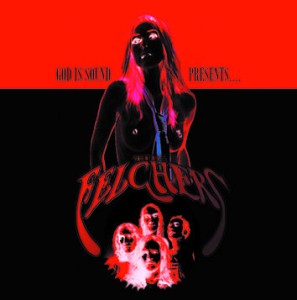 The Felchers – God Is Sound Presents (CD)