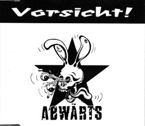 Abwärts – Vorsicht! (CD)