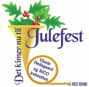 Vinnie Hedegaard Og Rico Kvintetten – Det Kimer Nu Til Julefest (CD)