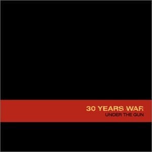 30 Years War – Under The Gun (CD)
