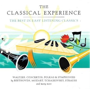 Various – The Classical Experience - The Best In Easy Listening Classics (CD)