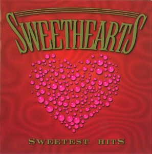 Sweethearts – Sweetest Hits (CD)