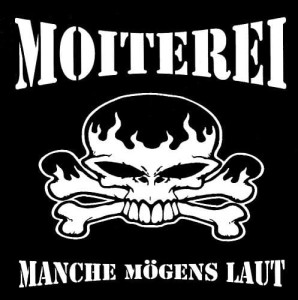 Moiterei – Manche Mögens Laut (CD)