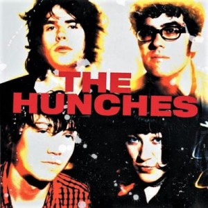 The Hunches ‎– Yes. No. Shut It. (CD)