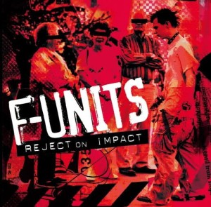 F-Units – Reject On Impact (CD)