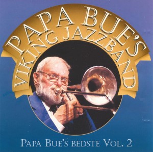 Papa Bue's Viking Jazz Band – Papa Bue's Bedste Vol.2 (CD)