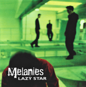 Melanies – Lazy Star (CD)