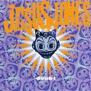 Jesus Jones ‎– Doubt (CD)