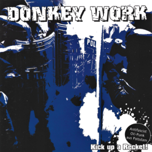 Donkey Work ‎– Kick Up A Recket! (CD)