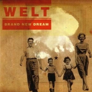 Welt ‎– Brand New Dream (CD)
