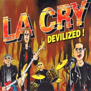 La Cry – Devilized! (CD)