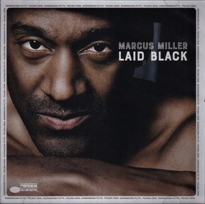 Marcus Miller ‎– Laid Black (CD)