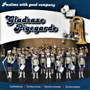 Gladsaxe Pigegarde – Pastime With Good Company (CD)