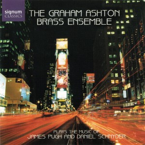 Graham Ashton Brass Ensemble ‎– Plays The Music Of James Pugh And Daniel Schnyder (CD)
