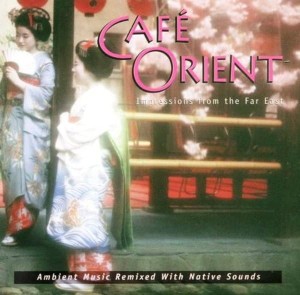 Levantis – Café Orient (Impressions From The Far East) (CD)