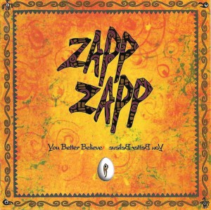 Zapp Zapp – You Better Believe (CD)