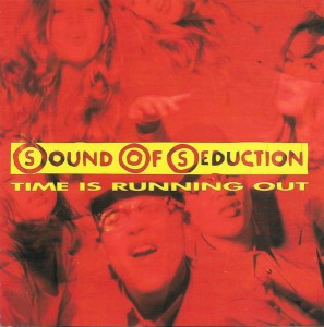 Sound Of Seduction – Time Is Running Out (CD)