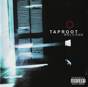 Taproot – Welcome (CD)
