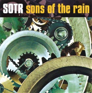SOTR ‎– Sons Of The Rain (CD)