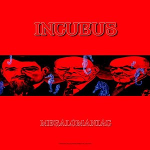Incubus ‎– Megalomaniac (CD)