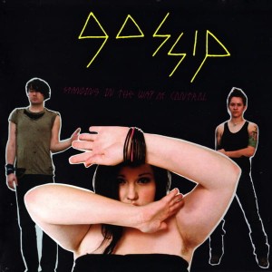 Gossip – Standing In The Way Of Control (CD)